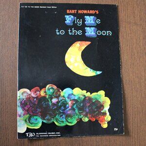 Bart Howard Fly Me to the Moon Piano Ukelele Sheet Music 1954 Almanac Music Inc
